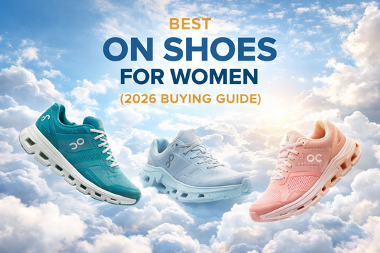 Best On Shoes for Women (2026 Buying Guide)